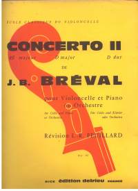Consertto 2. D major pour Violoncelle et Piano ou Orchestre (for Cello and Piano)