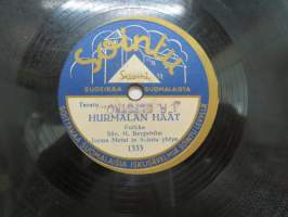 Sointu 1333 Jorma Metsi - Laulajan tie / Hurmalan Häät -savikiekkoäänilevy - 78 rpm record