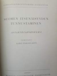 Suomen itsenäisyyden tunnustaminen - asiakirjakokoelma