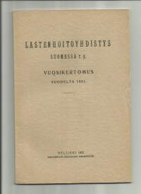 Lastenhoitoyhdistys Suomessa ry  vuosikertomus vuodelta 1931