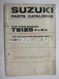 Suzuki TS125 (K/L/M/A) (E2, E4, E17, E18, E21, E24, E31) parts catalogue -varaosaluettelo englanniksi