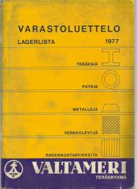 Valtameri Oy Teräsryhmä Varastoluettelo 1977