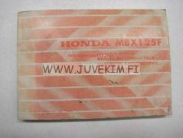 Honda MBX125F owner´s manual -käyttöohjekirja englanniksi