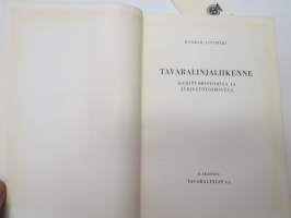 Tavaralinjaliikenne - Kehityshistoriaa ja järjestötoimintaa -history, route traffic with trucks -linebound truck transport traffic