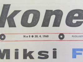 Koneviesti 1960 nr 8, sisältää mm. seur. artikkelit / kuvat / mainokset; Esittelyssä M.A.N., Lannoitus- ja kylvökoneet McCormick ja Allis Chalmers, Kevään 60