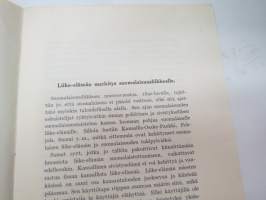 Liike-elämän suomalaistuttaminen - Aitosuomalaisten Liiton julkaisuja 1.