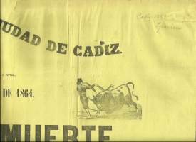 De toros de Muerte 1864 Härkätaistelujuliste Espania / Plaza de toros de la ciudad de Cadiz=Härkätaisteluareena Cadizin