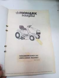 Monark Trädgårdsmaskiner 1991 / Lawn &amp; Garden Machines 1991 -reservdelskatalog - parts catalogs - varaosaluettelot mallivuoden koneisiin