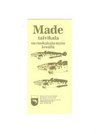 Made- tuotetietoa ja valmistusohjeita