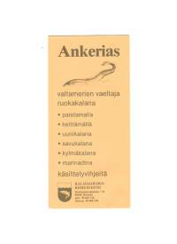 Ankerias-käsittelyvihjeitä