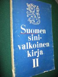 Suomen sinivalkoinen kirja II