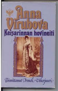 Anna Virubova: keisarinnan hovineiti, 2003.