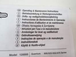 Briggs &amp; Stratton Model 120000 Quantum 600 / 625 / 650 / 675 Series - Operating and Maintenance Instructions - Käyttö- ja huolto-ohjeet