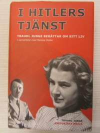 I Hitlers tjänst - Traudl Junge berättar om sitt liv, I samarbete med Melissa Müller