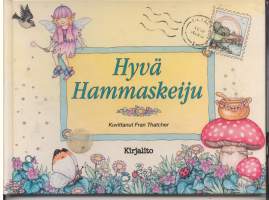 Hyvä Hammaskeiju