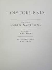 Loistokukkia