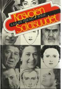 Kasvojen salaisuudet / Lailan Young ; [suom. Riitta Wejberg] ; [suunnittelu: Bob Hook] ; [piirrokset: Jane Tyrrell].