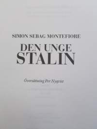 Den unge Stalin av författaren till Stalin - Den röde tsaren och hans hov