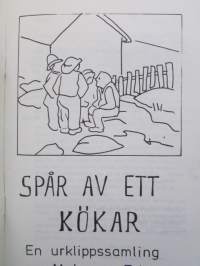 Spår av ett kökar - En urklippssamling av M. Jordes-Friman