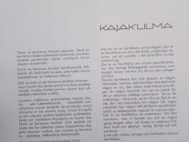 Kajakulma. (valokuvateos Kajakulman saaresta)