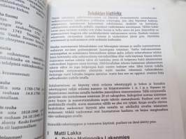 Luumäkeläisen Lakan suku - Lakanmies, Vanhalakka, Sydänmaanlakka, Vinnikka, Lakka - Sukukirja Lakan suvun vaiheista 1520-2001 -family &amp; genealogy book