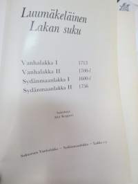 Lakan suku - Vanhalakka, Sydänmaanlakka, Lakka -family &amp; genealogy book