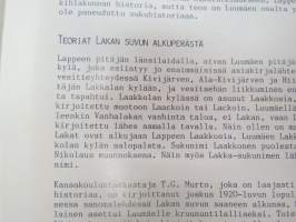 Lakan suku - Vanhalakka, Sydänmaanlakka, Lakka -family &amp; genealogy book