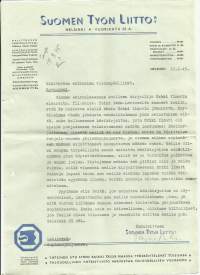 Suomen Työn Liitto   kirje 1945 koskien Siirtoväen sairaalassa kuolutta kirjailija Erkki Ilmari a  - firmalomake