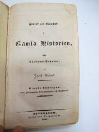 Försök till Lärobok i Gamla Historien för Lärdoms-Skolor 1847 / ...i Medeltidens historia 1841 / ... i Nyare Historien 1843 -yhteissidos -kirja kuulunut