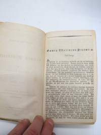 Försök till Lärobok i Gamla Historien för Lärdoms-Skolor 1847 / ...i Medeltidens historia 1841 / ... i Nyare Historien 1843 -yhteissidos -kirja kuulunut