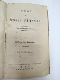 Försök till Lärobok i Gamla Historien för Lärdoms-Skolor 1847 / ...i Medeltidens historia 1841 / ... i Nyare Historien 1843 -yhteissidos -kirja kuulunut