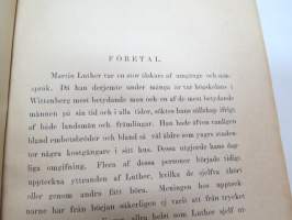 Dr. M. Luthers Bordssamtal eller Colloquia, kirja on kuulunut &quot;Mintu&quot; Brandtille - &quot;Till Mintu Brandt på hennes konfirmationsdag d, 17.11.1883 från Albert