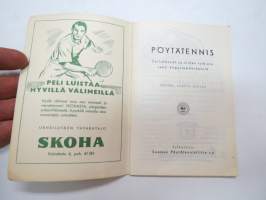 Pöytätennis - Pelisäännöt ja niiden tulkinta sekä kilpailumääräykset -table tennis