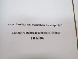 125 Jahre Deutsche Bibliothek Helsinki -saksalainen kirjasto 125 vuotta / library history