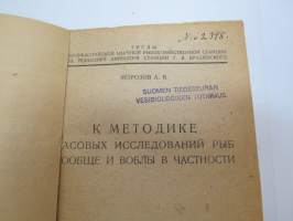 К Методике расовых исследовании рыб вообзе и воблы в zactnosti -K metodike rasovih issledovanii rib voobze i vobli v