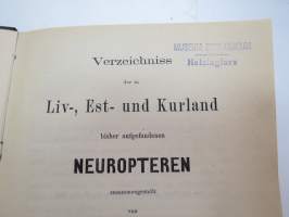 Verzeichniss der in Liv-, Est- und Kurland bisher aufgefundenen Neuropteren -verkkosiipisiä Baltiassa - Neuroptera of Baltic countries (Dorpat / Tartto 1880)