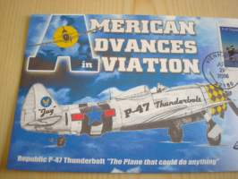 WWII, American Advances in Aviation: P-47 Thunderbolt, 2006, USA, ensipäiväkuori, FDC, harvinaisempi versio, kuoren tekijän signeeraama, ilmavoimat, Air Force.
