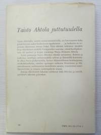 Taisto Ahtola juttutuulella