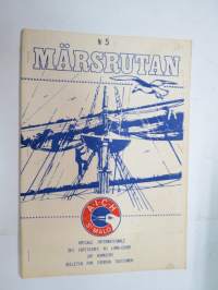 Märsrutan  - Bulletin för Svenska sektionen A.I.C.H, nr 5 augusti 1980 februari -Kap Hornin kiertäjien ruotsin alajaoston lehti / magazine for the Kap Horn