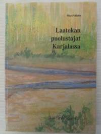 Laatokan puolustajat Karjalassa