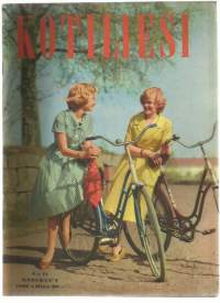 Kotiliesi 1960 nr 11/ Kansi - kaksi pyörätyttöä, kukkien sanoma, kasvinsuojeluaineet, valveutunutta Saloa  , on tulossa kesäiset juhlat