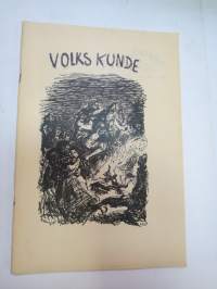 Volkskunde - Dem Atlas der deutschen Volkskunde zum Geleit -saksalisen kansatieteen / folkloristiikan alan kirja, jossa käydään läpi saksalaisuuden perusasioita