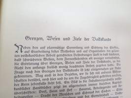 Volkskunde - Dem Atlas der deutschen Volkskunde zum Geleit -saksalisen kansatieteen / folkloristiikan alan kirja, jossa käydään läpi saksalaisuuden perusasioita