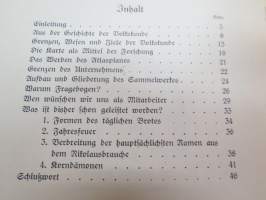 Volkskunde - Dem Atlas der deutschen Volkskunde zum Geleit -saksalisen kansatieteen / folkloristiikan alan kirja, jossa käydään läpi saksalaisuuden perusasioita