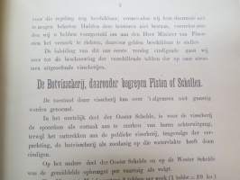 Verslag omtrent den toestand der Visscherijen in de Schelde en Zeeuwsche Stroomen 1877 -raportti kalstuksen tilasta kalalajeittain? -fishing report / situation