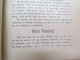 Verslag omtrent den toestand der Visscherijen in de Schelde en Zeeuwsche Stroomen 1877 -raportti kalstuksen tilasta kalalajeittain? -fishing report / situation