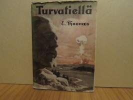 Turvatiellä