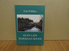 Kuin läpi harmaan kiven