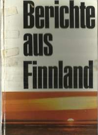 Berichte aus Finnland / Siegfried Löffler - tekijän omiste