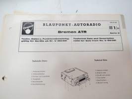 Blaupunkt-Autoradio Technische Daten und Funktionsbeschreibung... / Technical Data and Description - alkuperäisiä tehtaan asennusohjeita ja teknisiä tietoja